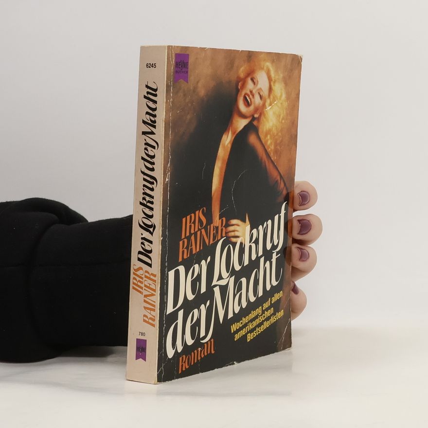 Iris Rainer Dart Der Lockruf der Macht