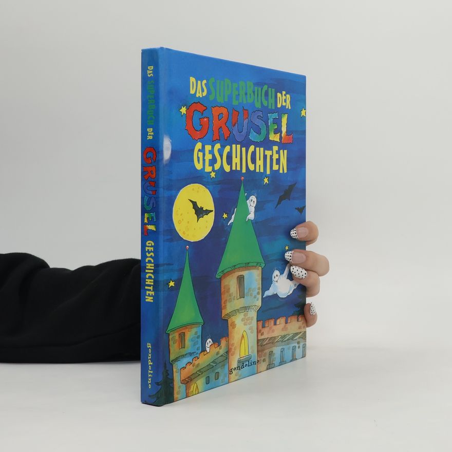 Karin Jäckel Das Superbuch der Gruselgeschichten
