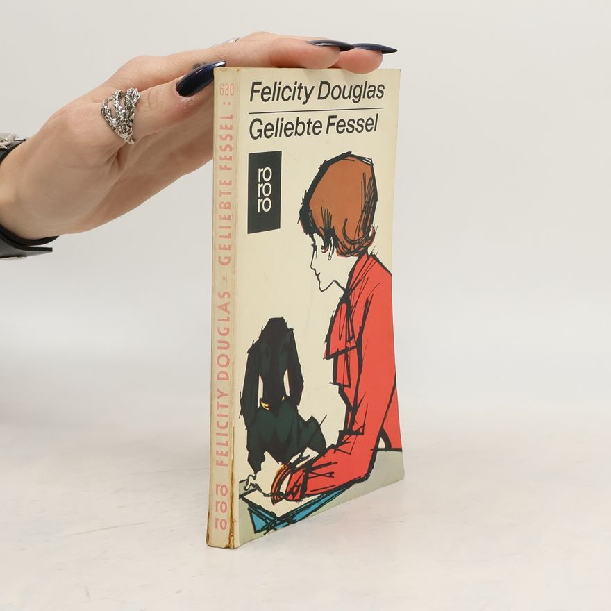 Felicity Douglas Geliebte fessel