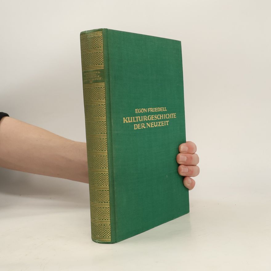 Egon Friedell Kulturgeschichte der Neuzeit. Dritter Band