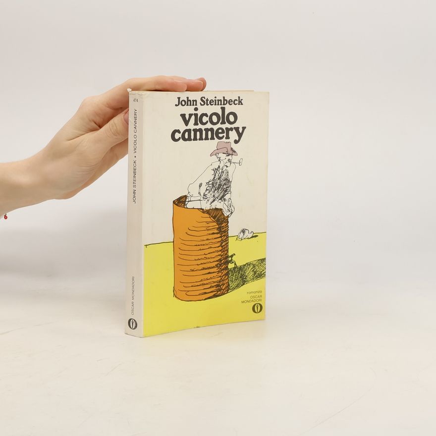 John Steinbeck Vicolo Cannery
