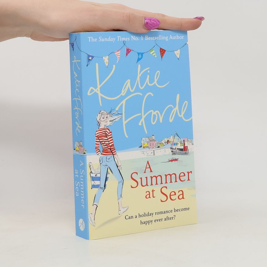 Katie Fforde A Summer at Sea