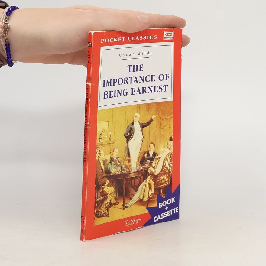 Oscar Wilde The Importance of Being Earnest