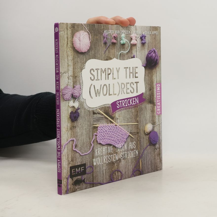 Helgrid Van Impelen Simply the Wollrest stricken