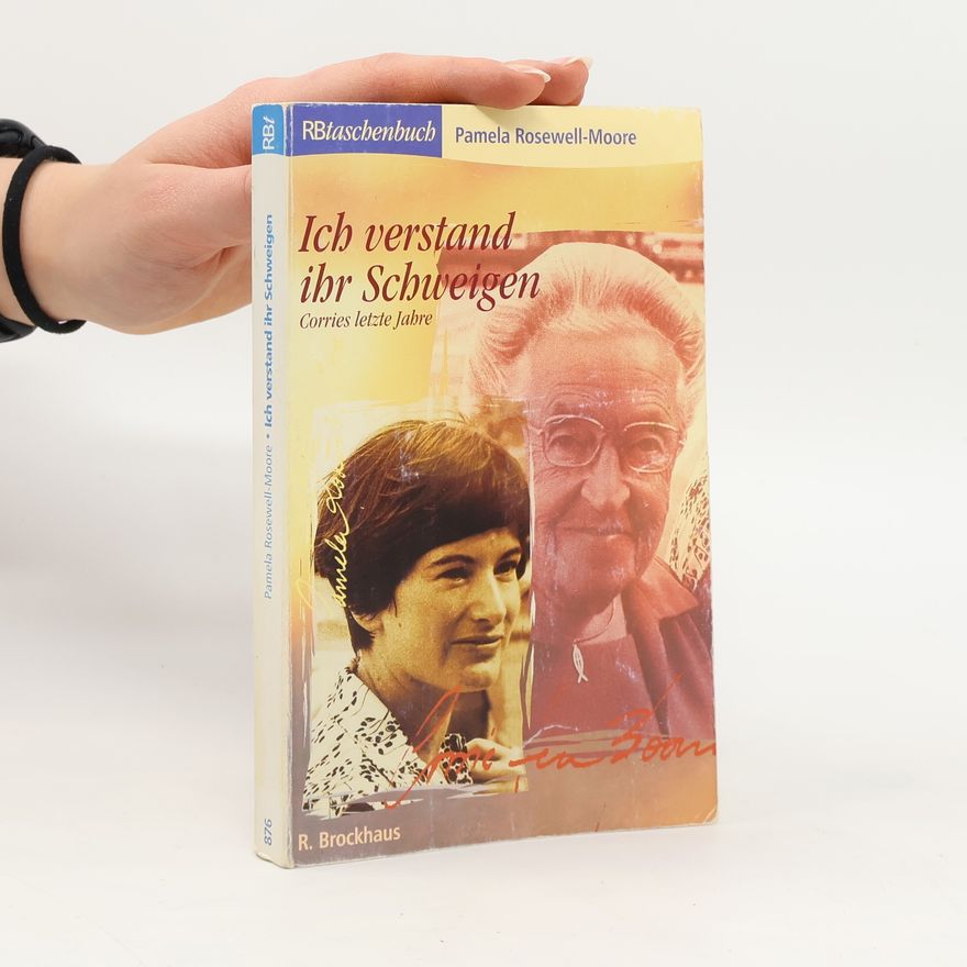 Pamela Rosewell Moore Ich verstand ihr Schweigen