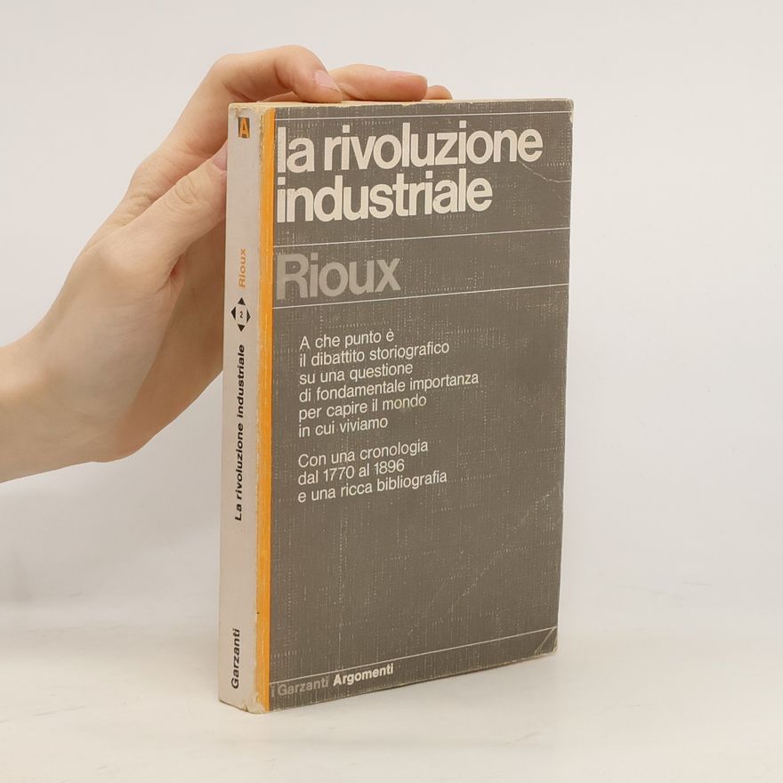 Rioux La rivoluzione industriale