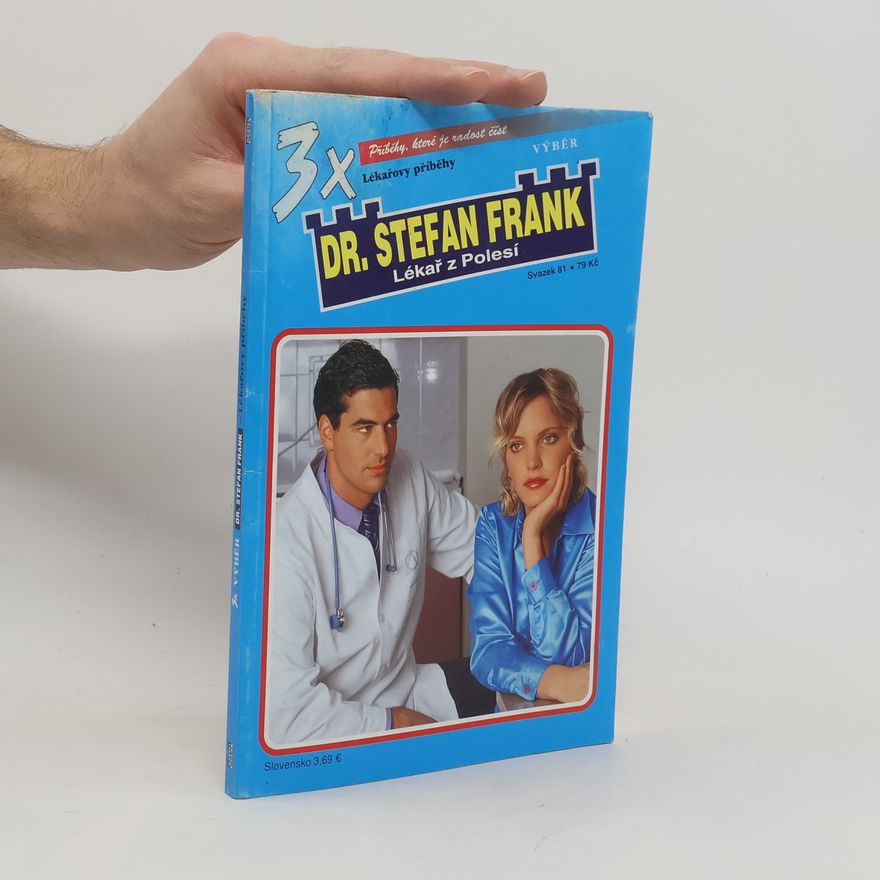 Kolektiv autorů Dr. Stefan Frank: Lékař z Polesí. Svazek 81