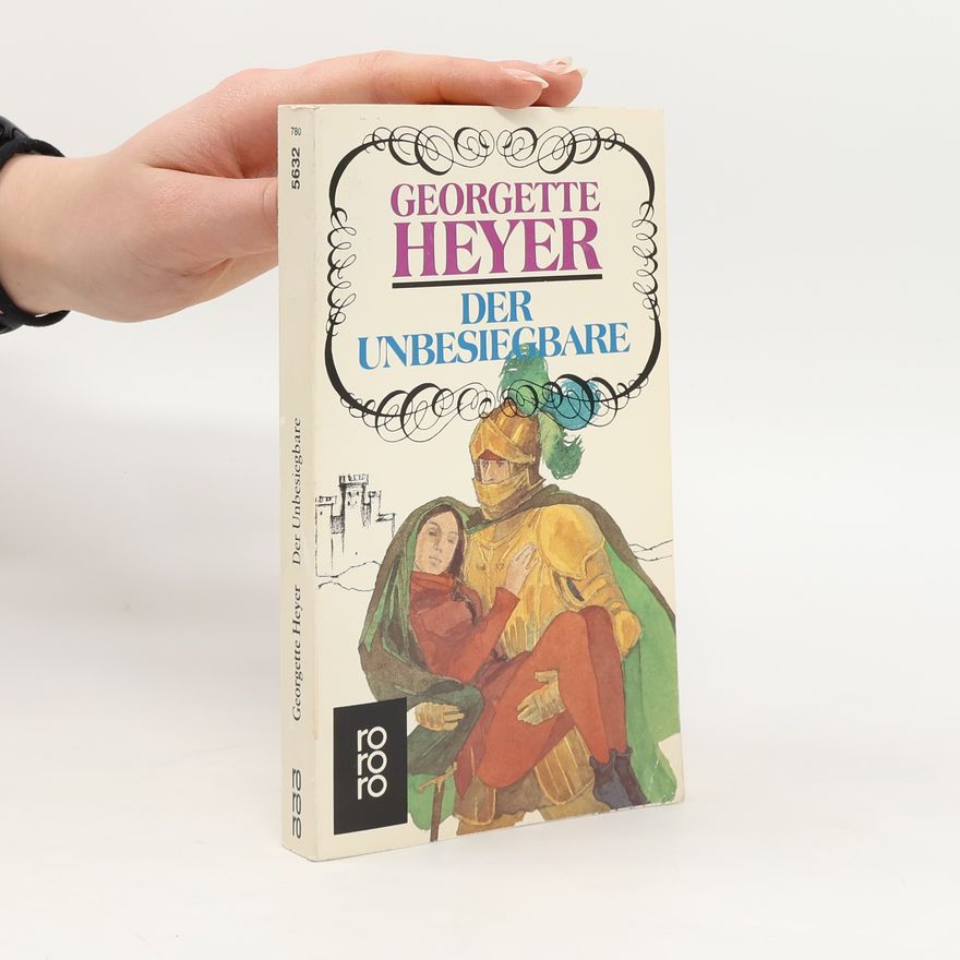 Georgette Heyer Der Unbesiegbare