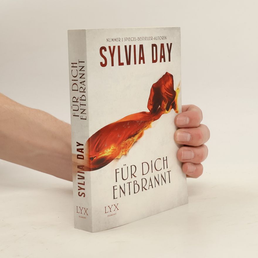 Sylvia Day Für dich entbrannt
