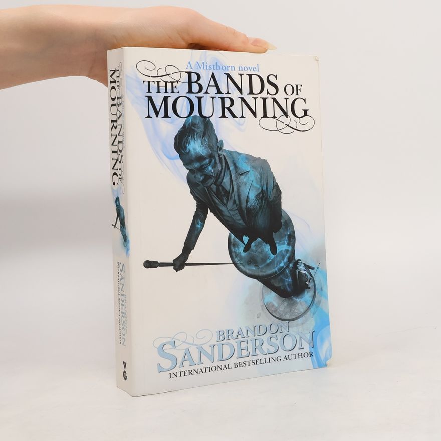 Brandon Sanderson The Bands of Mourning