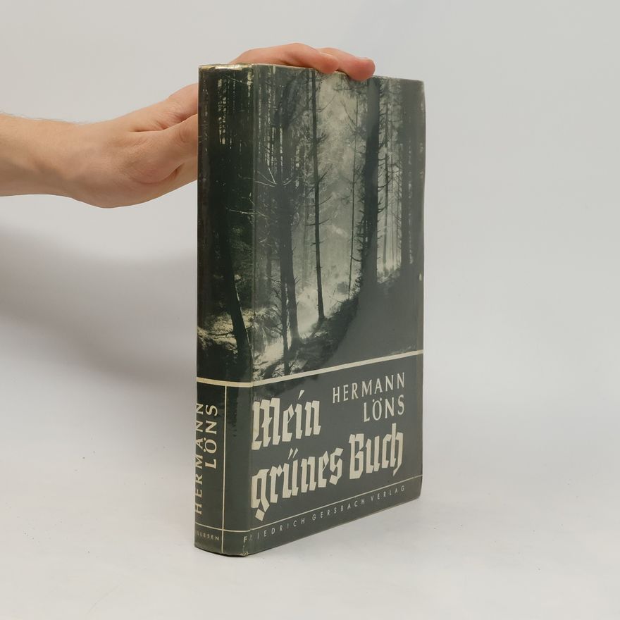 Hermann Löns Mein grünes Buch. Jagd- und Tiergeschichten