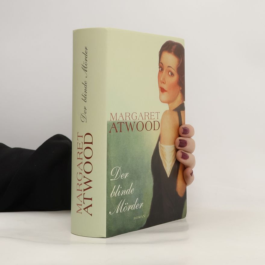 Margaret Atwood Der blinde Mörder