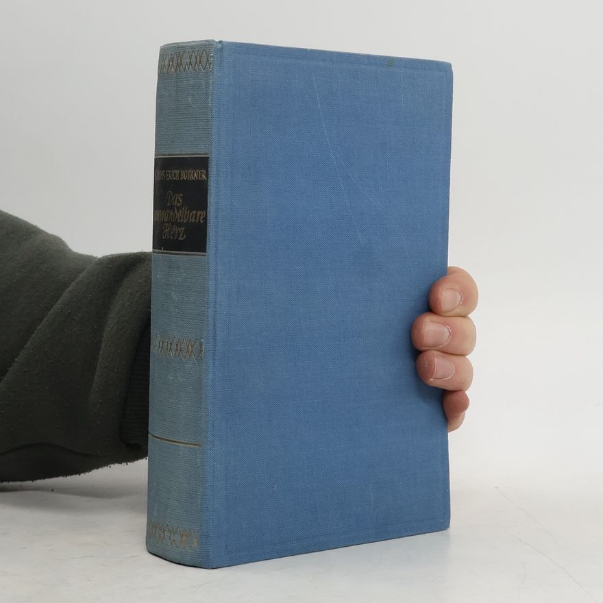 Klaus Erich Boerner Das unwandelbare Herz