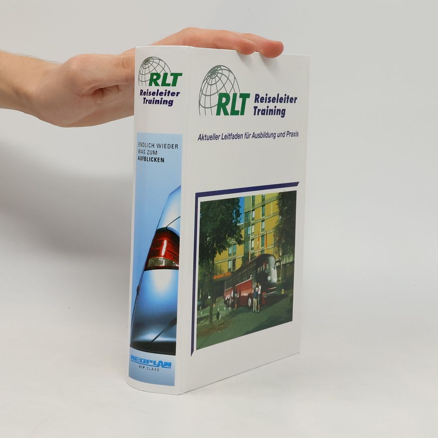 Autorenkollektiv RLT. Reiseleiter Training