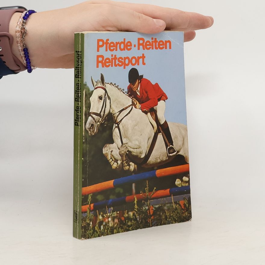 Autorenkollektiv Pferde. Reiter. Pferdesport
