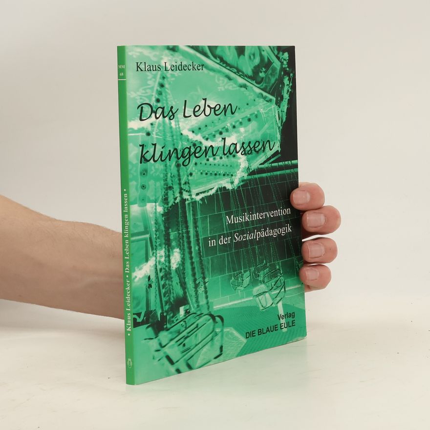 Klaus Leidecker Leben klingen lassen