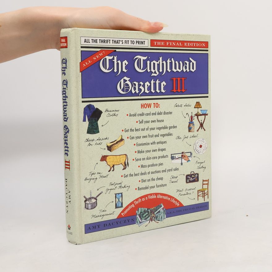 The Frugal Zealot The Tightwad Gazette III