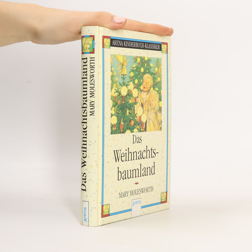 Mary Molesworth Das Weihnachtsbaumland