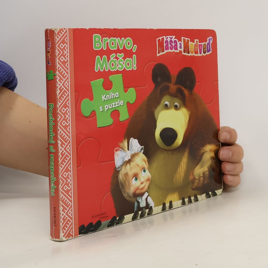 Autorenkollektiv Máša a medveď. Bravo, Máša! Kniha s puzzle