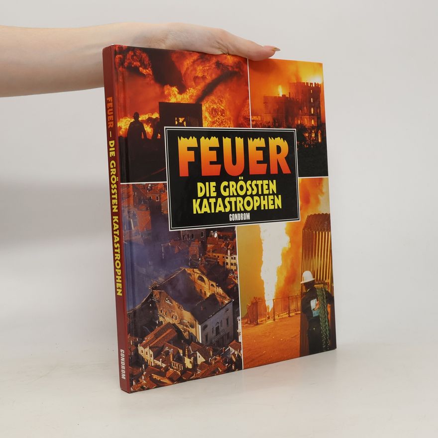 Henry Russell Feuer - die größten Katastrophen