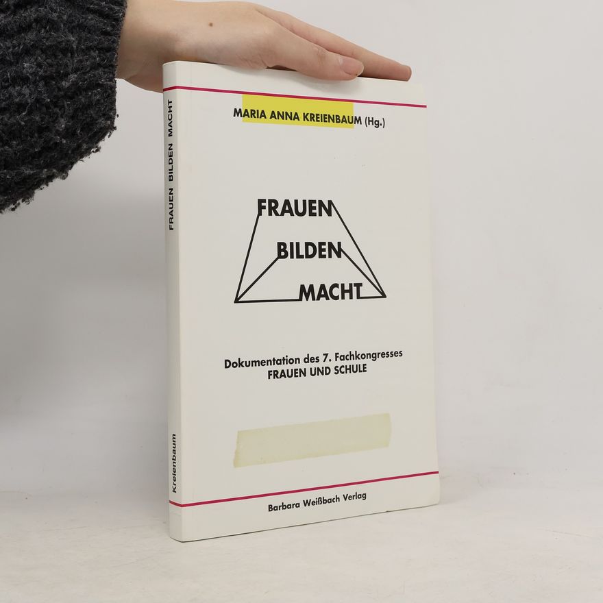 Maria Anna Kreienbaum Frauen bilden Macht