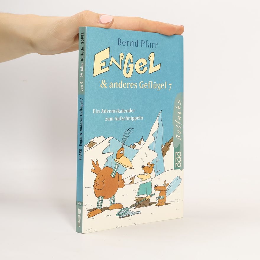 Bernd Pfarr Engel und anderes Geflügel 7. Ein Adventskalender zum Aufschnippeln.