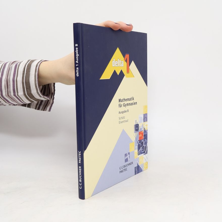 Auteurscollectief Delta 1. Mathematik für Gymnasien B