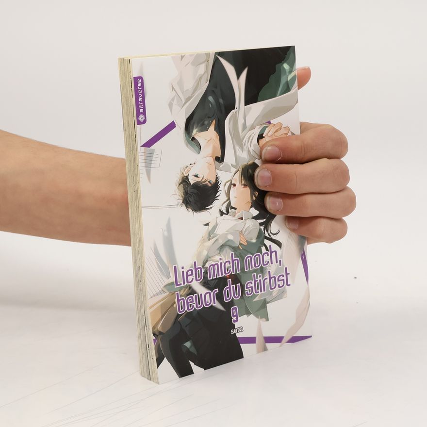 Various authors Lieb mich noch, bevor du stirbst 9