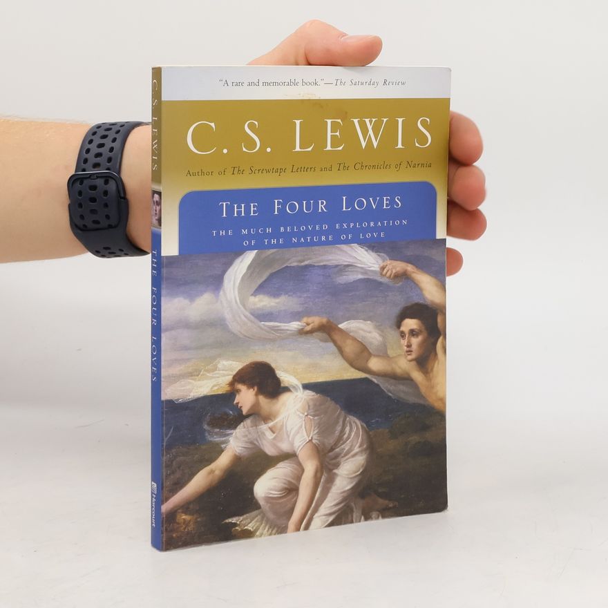 C. S. Lewis The Four Loves