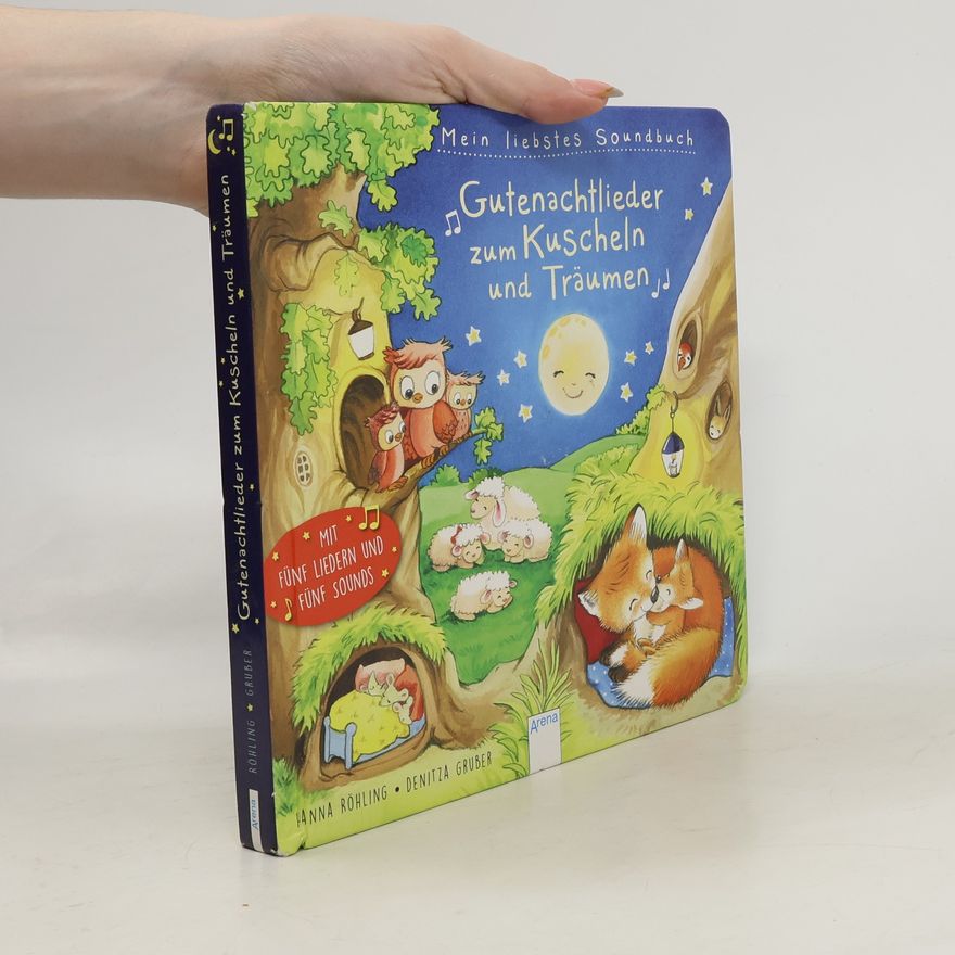 Hanna Röhling Mein liebstes Soundbuch - Gutenachtlieder zum Kuscheln und Träumen