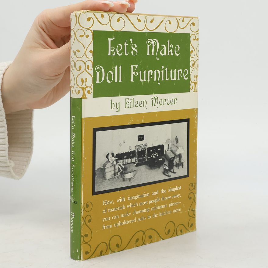Eileen Mercer Let's Make Doll Furniture