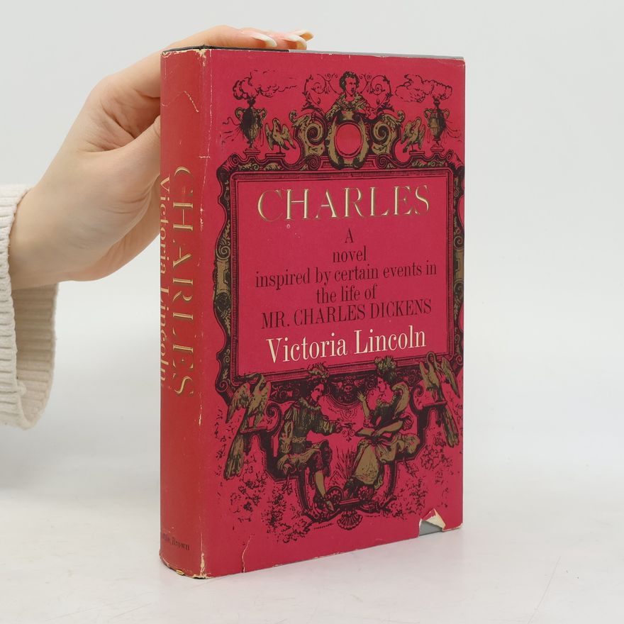 Victoria Lincoln Charles