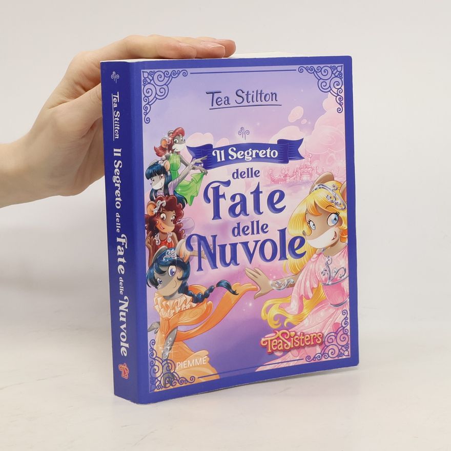 Thea Stilton Il segreto delle fate delle nuvole