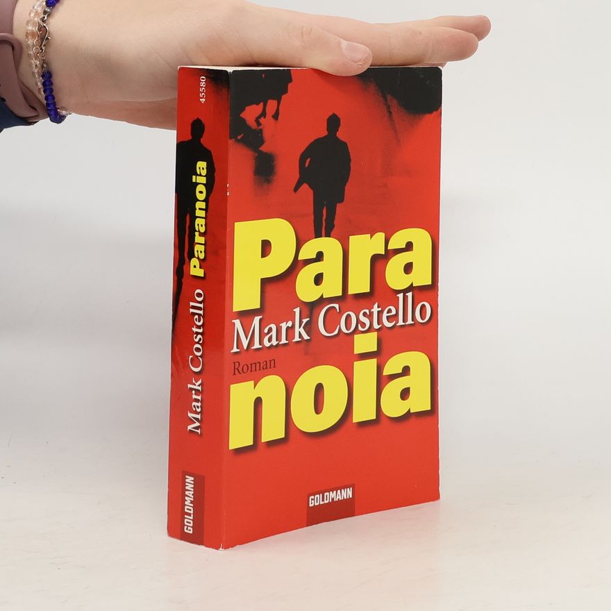 Mark Costello Paranoia