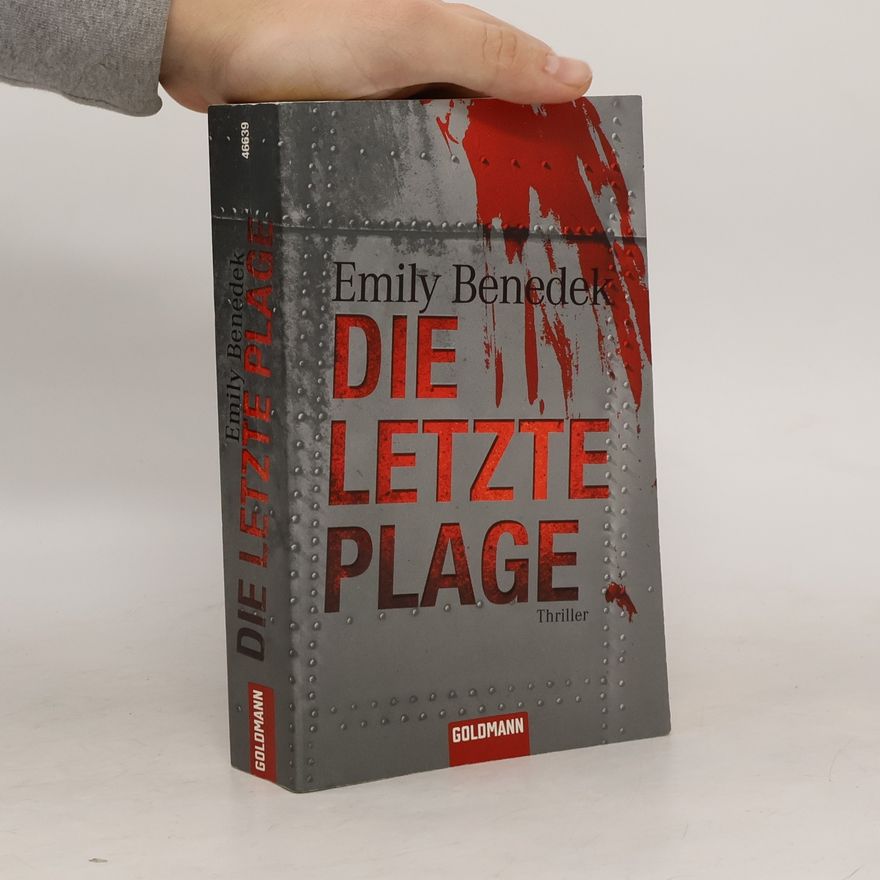 Emily Benedek Die letzte Plage
