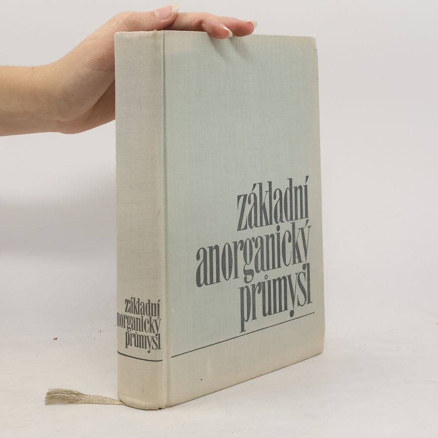 Collectif d'auteurs Základní anorganický průmysl