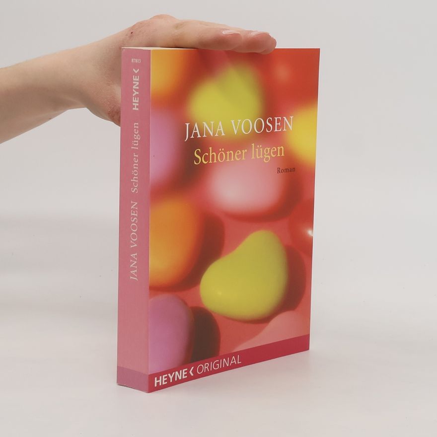 Jana Voosen Schöner lügen