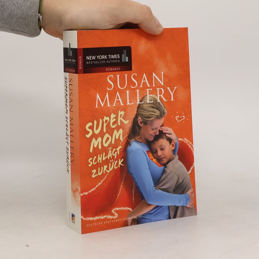 Susan Mallery Supermom schlägt zurück