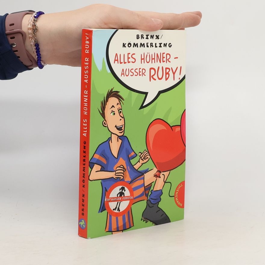 Thomas Brinx Alles Hühner - außer Ruby!