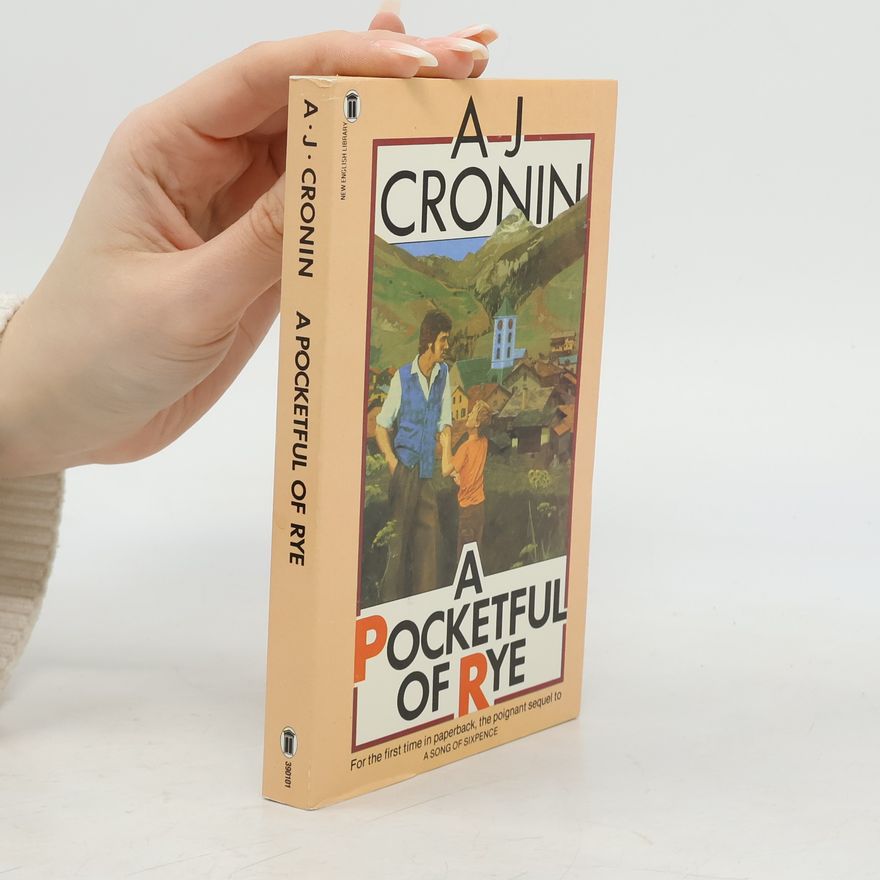 A. J. Cronin A Pocketful of Rye