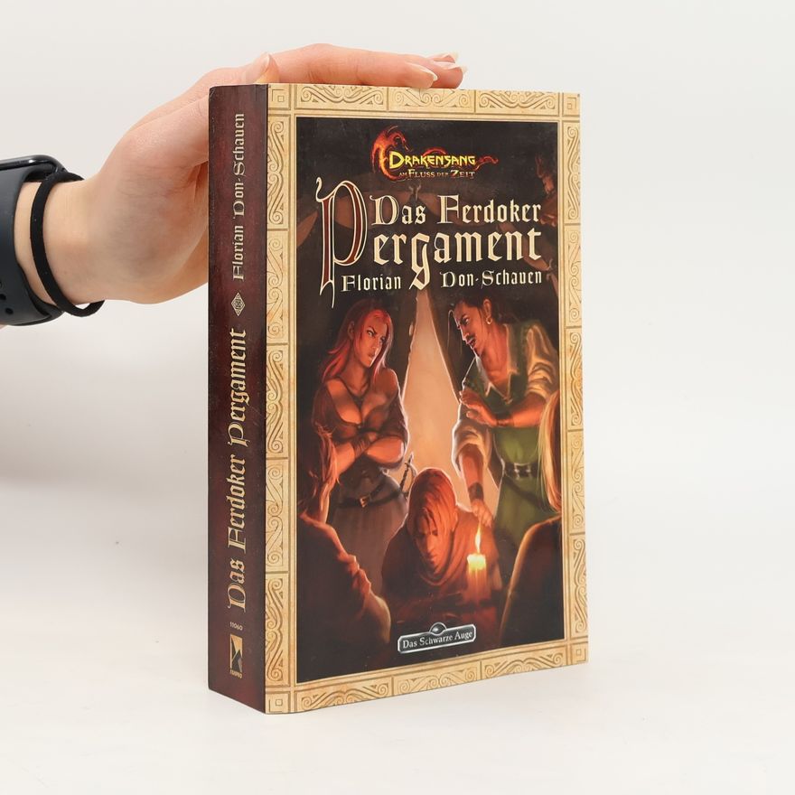 Florian Don Schauen Das Ferdoker Pergament