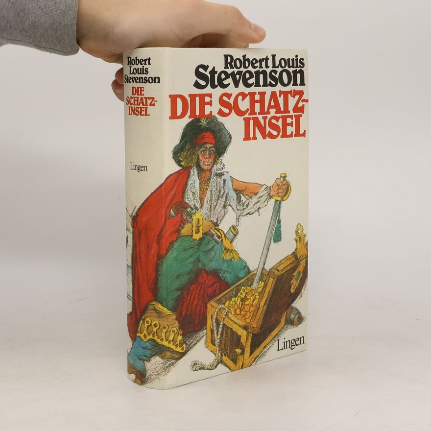 Robert Louis Stevenson Die Schatzinsel