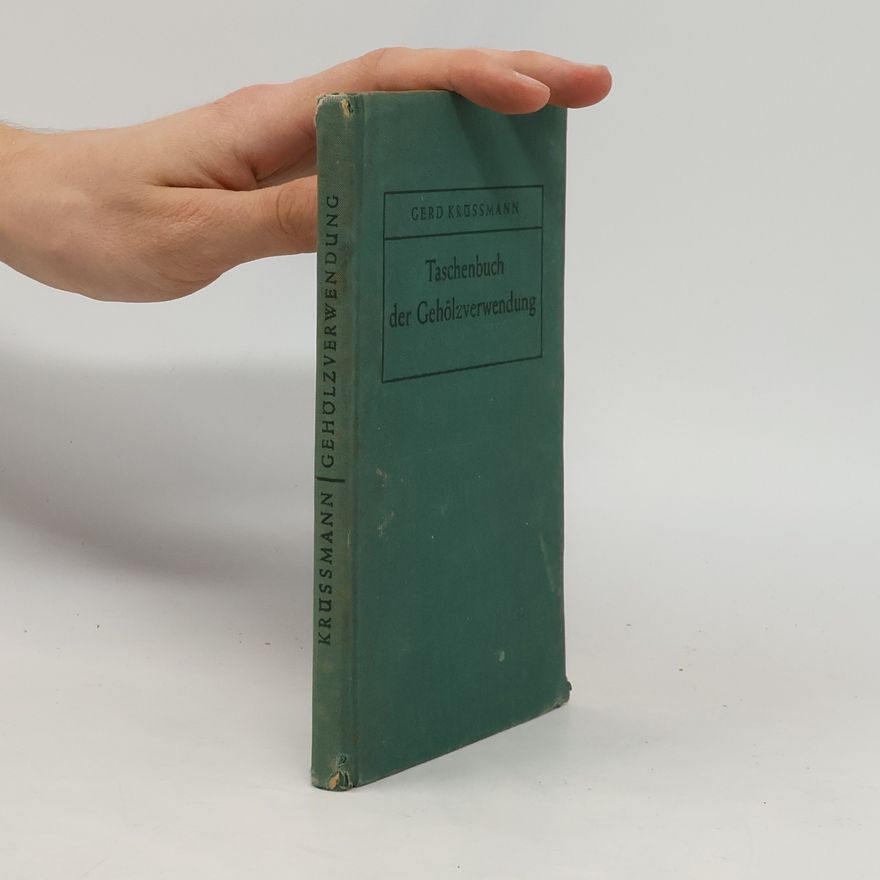 Gerd Krüssmann Taschenbuch Der Geholzverwendung