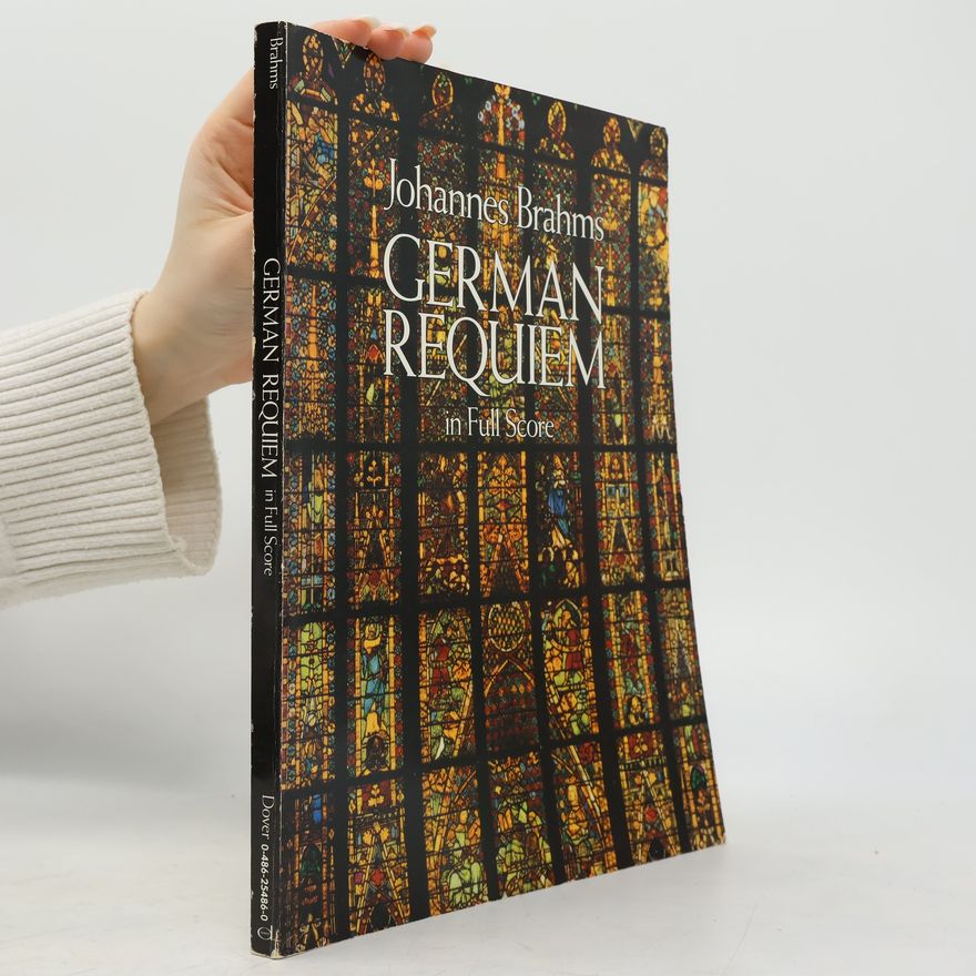 Johannes Brahms German Requiem in Full Score