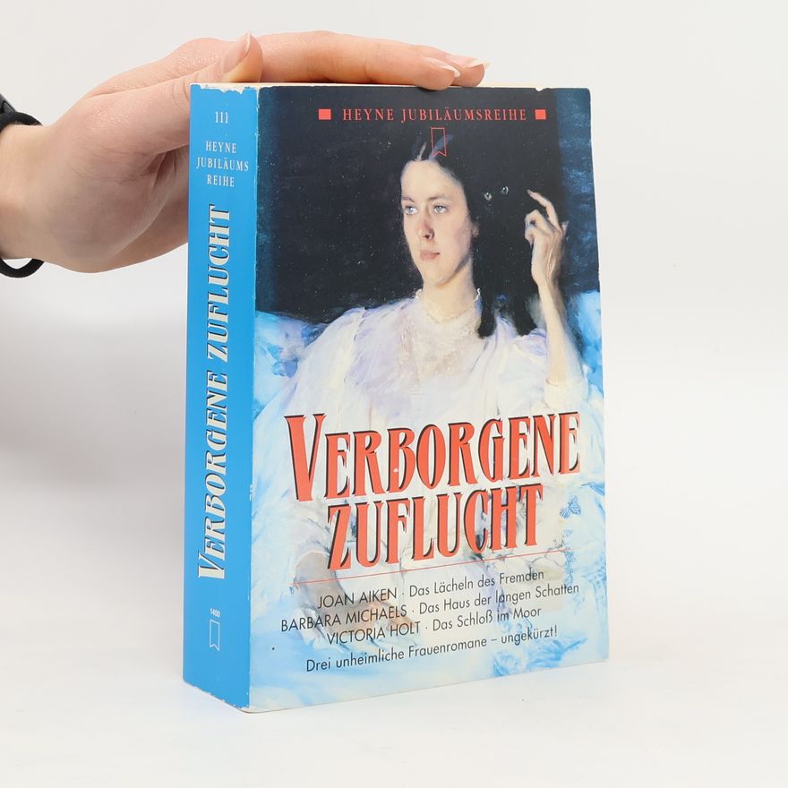 Barbara Michaels Verborgene Zuflucht