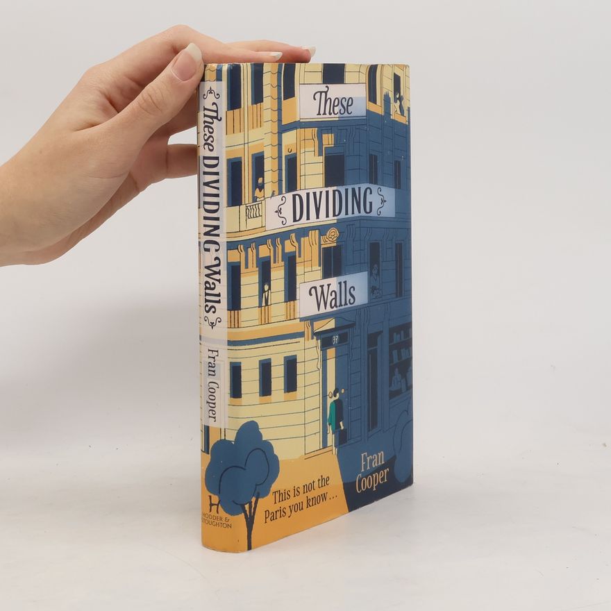 Fran Cooper These Dividing Walls