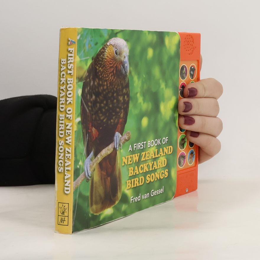 Van Gessel Fred A First Book of New Zealand Backyard Bird Songs