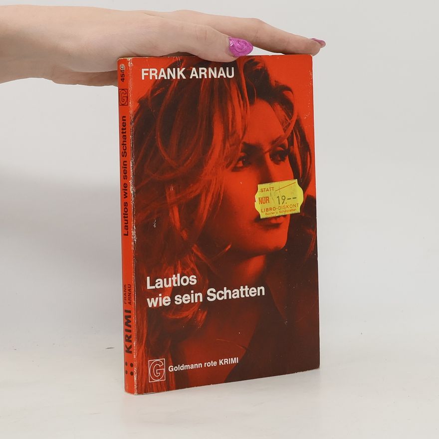 Frank Arnau Lautlos wie sein Schatten