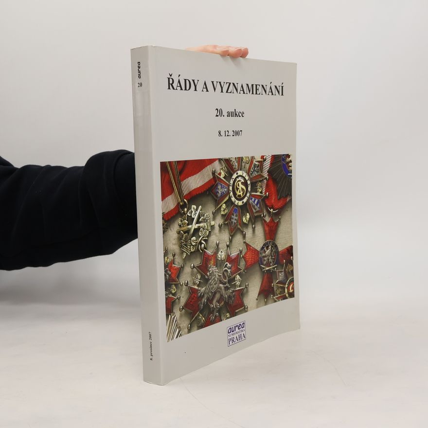 Collectif d'auteurs Řády a vyznamenání 20. aukce, 8. 12. 2007