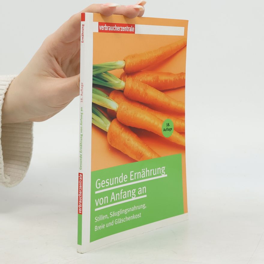 Verbraucherzentrale NRW Gesunde Ernährung von Anfang an